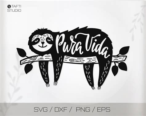 Sloth Quote Pura Vida SVG Sloth SVG Sloth PNG Sloth Clipart Svg