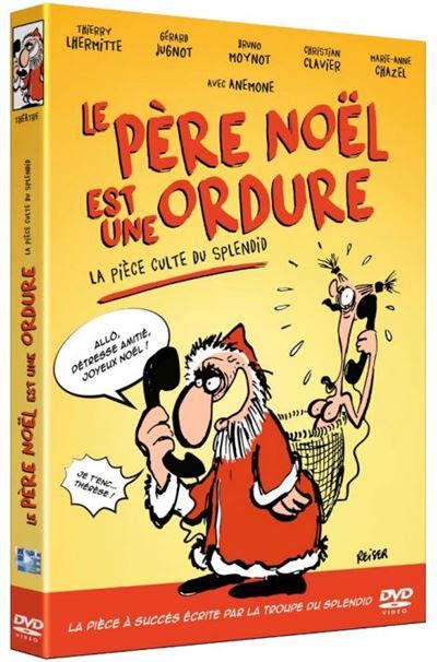 Le père Noël est une ordure DVD Philippe Galland DVD Zone 2 Achat