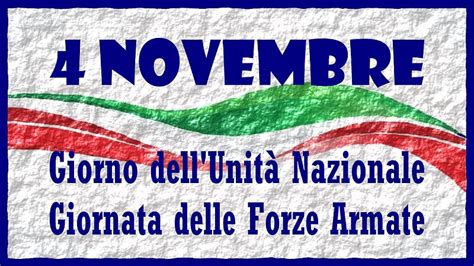 Giorno Dellunit Nazionale E Giornata Delle Forze Armate Archivi