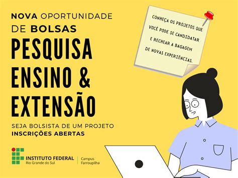 Bolsas Estudantes Podem Se Candidatar A Projetos De Pesquisa Ensino