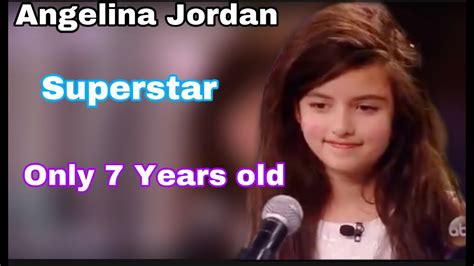 7 Years Old Angelina Jordan The Real Superstar YouTube