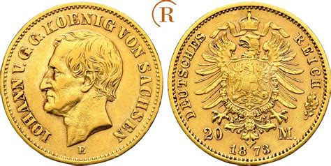 Kaiserreich Sachsen 20 Mark GOLD 1873 E Johann 1854 1873 Ss MA Shops