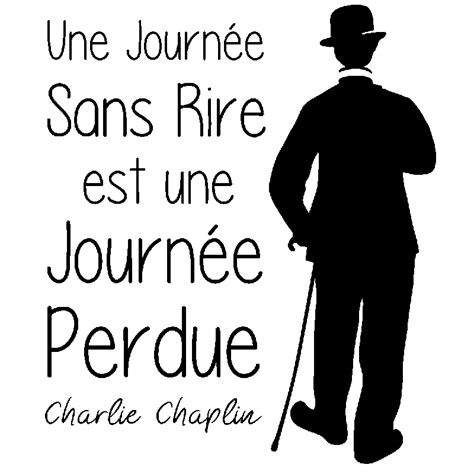 Sticker Citation Une Journ E Sans Rire Charlie Chaplin