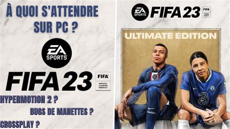 Fifa Version Pc Quoi S Attendre Youtube