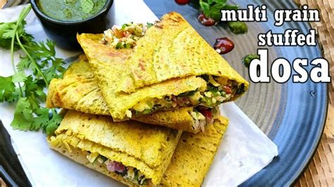 Multi Grain Stuffed Dosa Protein Rich Breakfast Recipes Healthy