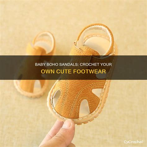 Baby Boho Sandals: Crochet Your Own Cute Footwear | CyCrochet