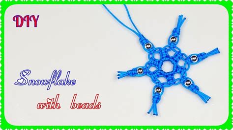 Diy Macrame Snowflake With Beads Flocon De Neige Avec Perles