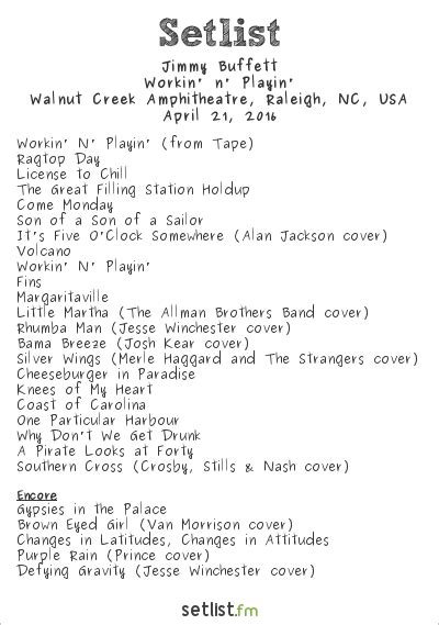 Jimmy Buffett Setlist Walnut Creek Amphitheatre, Raleigh, NC, USA 2016 ...