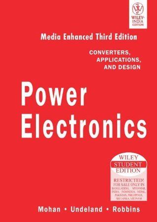 Power Electronics Converters Applications And Design By Mohan