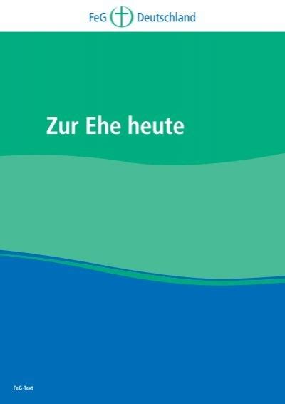 Zur Ehe Heute Indd Bund Freier Evangelischer Gemeinden FeG