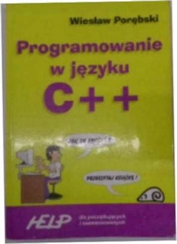 Programowanie W Jezyku C Dla Poczatkujacych I Za