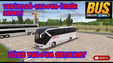 BUS SIMULATOR ULTIMATE LÜKS YALOVA SEYAHAT KAPLAMALI TOURLINER İLE