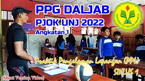 PPL PPG DALJAB PJOK UNJ 2022 PRAKTIK PEMBELAJARAN KE 1 Full Version