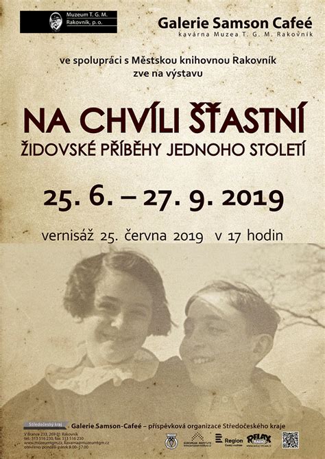 Na chvíli šťastní Výstava připomíná židovské příběhy jednoho století