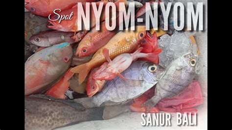 MANCING DI SANUR BALI SPOT IKAN NYOM NYOM YouTube