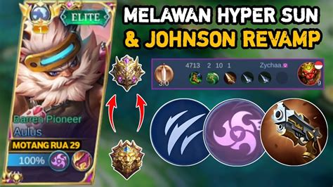 Tutorial Cara Aulus Melawan Sun Johnson Revamp Aulus Best Build And