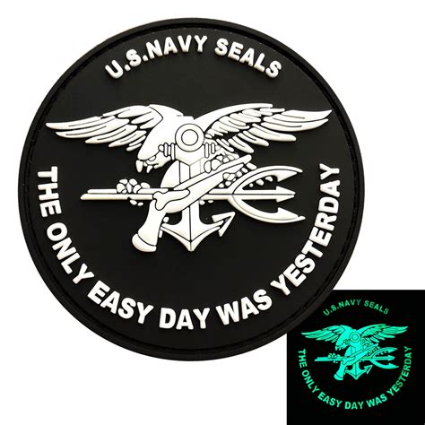 Us Navy Seals The Only Easy Day Was Yesterday Patch Pvc Glow In The