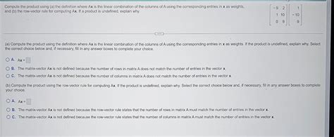 Solved Compute The Product Using A The Definition Where Ax Chegg