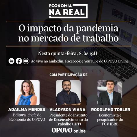 Impacto da pandemia no mercado de trabalho: hoje, 19h, na live Economia