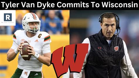 Tyler Van Dyke Commits To Wisconsin Wisconsin Football Transfer