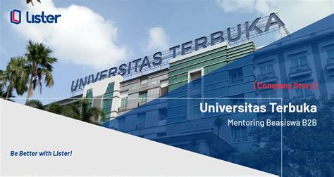 Company Story Universitas Terbuka Gelar Persiapan Beasiswa S Lpdp