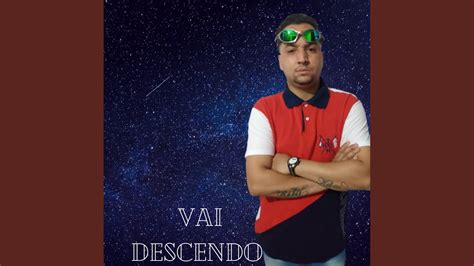 Vai Descendo YouTube