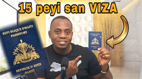 Paspò ayisyen 15 PEYI OU KA VIZITE AK LI SAN VIZA YouTube