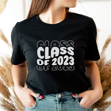 Class Of 2023 Shirt Graduation Year Shirt 2023 Class Shirt Etsy