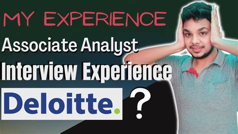 My Deloitte Associate Analyst Interview Experience Deloitte Exam