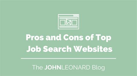 Pros And Cons Of Top Job Search Websites JohnLeonard