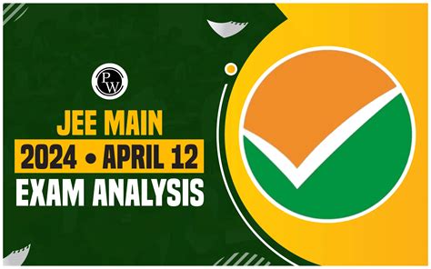 Jee Main 2024 April 12 Exam Analysis Soon Subject Wise Difficulty