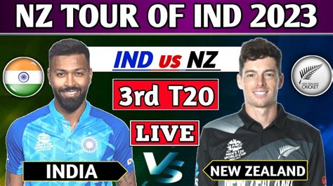 India Vs New Zealand 3rd T20 Match Live Scores And Commentary Ind Vs Nz