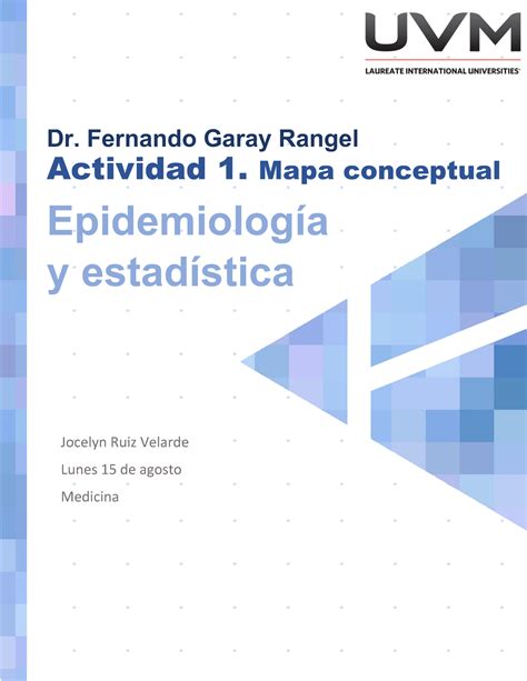 A Jrv Tarea Epidemiologia Y Bioestadistica S Dr Fernando Garay