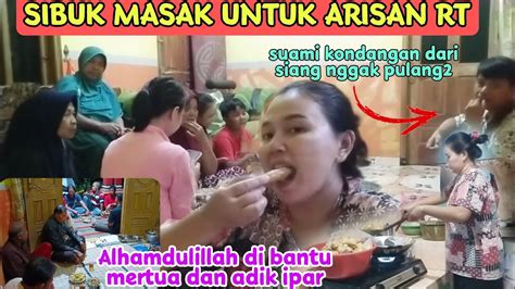 SIBUK MASAK UNTUK ARISAN RT ALHAMDULILLAH DI BANTU MERTUA DAN ADIK