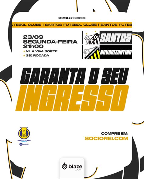 Venda De Ingressos Para A Partida Entre Santos Fc E Novorizontino