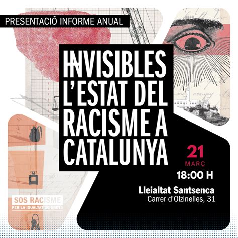 Presentaci De L Informe Anual Invisibles L Estat Del Racisme A