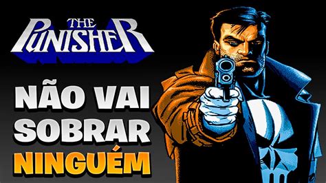 The Punisher Arcade ATÉ ZERAR YouTube