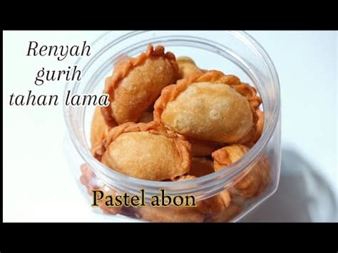 Garing Dan Tahan Lama Ini Dia Resep Pastel Abon Yang Bikin Tahan Lama