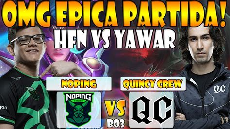 Noping Vs Quincy Crew Bo Game Matthew Vs Ccnc Weplay Animajor