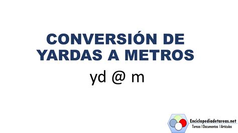 Conversión de Yardas a Metros YouTube