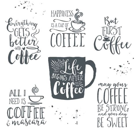 coffee quote set with hand drawn lettering