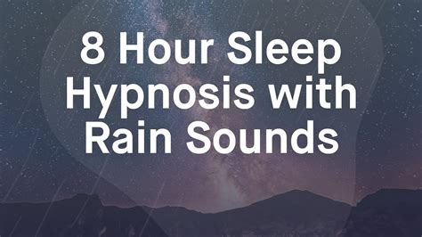 8 Hour Deep Sleep Hypnosis With Rain Sounds Female Voice Grace