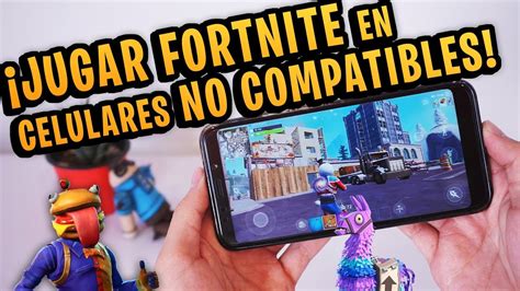 Como Instalar Fortnite En Cualquier Celular No Compatibles Youtube