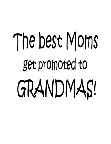 Items Similar To The Best Moms Get Promoted To Grandmas Vinyl On Etsy