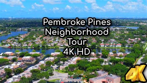 Pembroke Pines In K Broward County Florida Neighborhood Tour