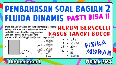 Fluida Dinamis Pembahasan Soal Bagian Hukum Bernoulli Kasus