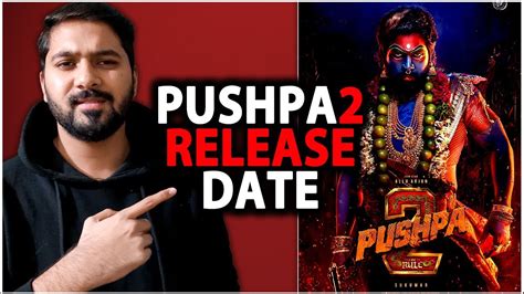 Pushpa 2 Release Date Pushpa The Rule Release Date Pushpa 2