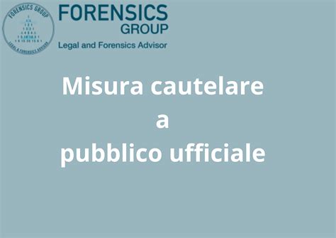 Esigenze Cautelari E Scelta Della Misura Cautelare Principio Di