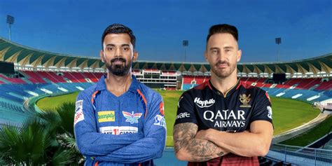 Ipl 2023 Lsg Vs Rcb Preview T20 Head To Head