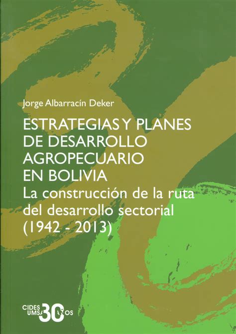 Pdf Estrategias Y Planes De Desarrollo Agropecuario En Bolivia